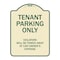 Signmission Designer Series-Tenant Parking Violators Will Be Towed Away Car Owner, 24" x 18", TG-1824-9881 A-DES-TG-1824-9881 - alternate 1